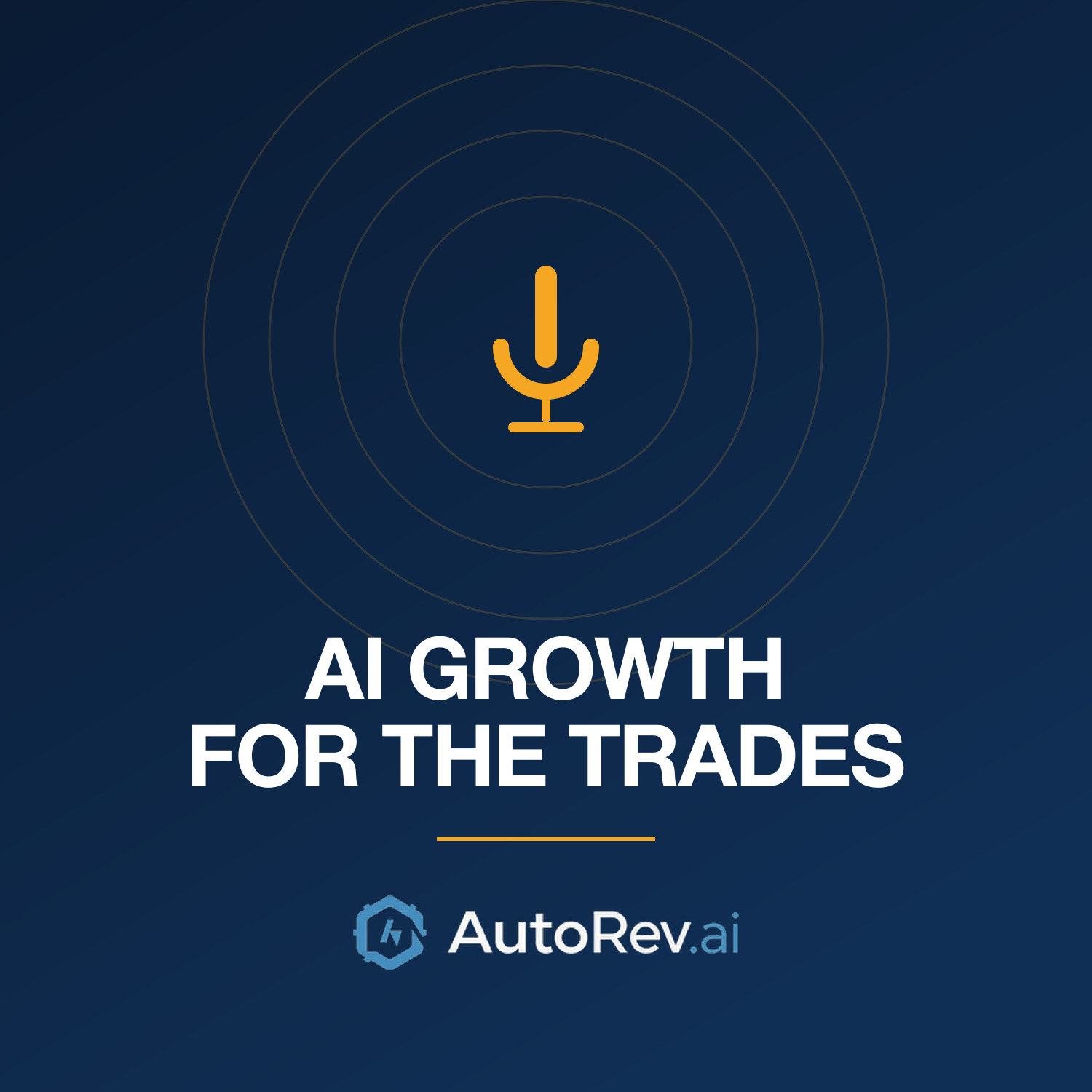 AutoRev's AI Growth for the Trades podcast artwork